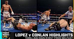 Road Warrior Lopez 🇲🇽 Luis Alberto Lopez v Michael Conlan Official Fight Highlights 🔥