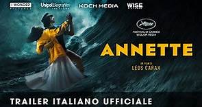 ANNETTE | Trailer Italiano Ufficiale HD