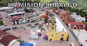 La Misión - Hidalgo - México - Sierra Gorda Hidalguense