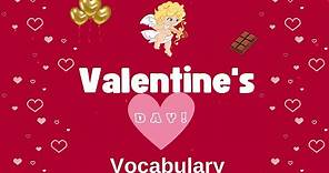 Valentine's Day | Vocabulary in English | Flashcards