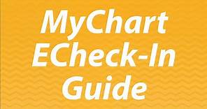 MyChart Appointment ECheck-In Guide - Community Health Network