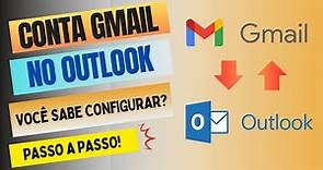 COMO CONFIGURAR SUA CONTA GMAIL NO OUTLOOK #gmail #outlook
