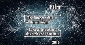 (ITA) ECHR - Film sulla Corte europea dei Diritti dell’Uomo (Italian version)