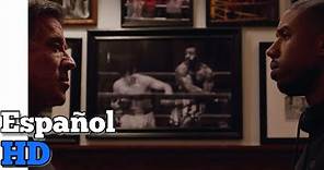 Creed 1 corazón de campeón | Escena: Adonis Habla con Rocky | Español Latino HD