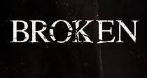 Broken - película: Ver online completas en español