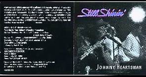 Johnny Heartsman - Still Shinin' - 1993 - Bitter With The Sweet - Dimitris Lesini Blues
