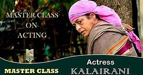 Actress Kalairani's Master Class & Conversations | Avichi College CIFF