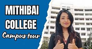 MITHIBAI COLLEGE CAMPUS TOUR | NEVER SEEN BEFORE EXCLUSIVE FOOTAGE