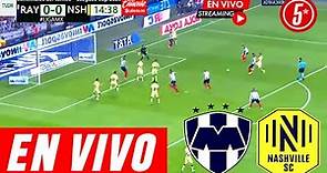 Monterrey Vs Nashville En Vivo | Partido Hoy Nashville SC Vs Monterrey En Vivo ✅Ver Semifinal