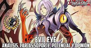 Yu-Gi-Oh! Evil Eye: Análisis, cartas de soporte, futuro y opinión