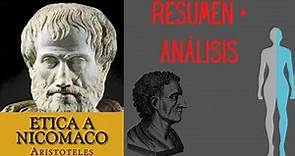 Filosofía. Ética a Nicómaco de Aristóteles. (Resumen + Análisis)