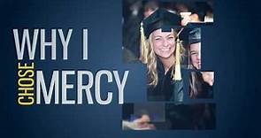Why I Chose Mercy: Thoughts from Our 2019 Freshman Class