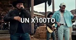 Grupo Frontera x Bad Bunny - UN X100TO (Video Oficial)