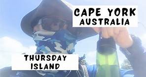 Thursday Island - What to expect - Cape York