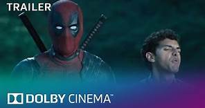 Deadpool 2 - The Official Trailer #2 | Dolby Cinema | Dolby