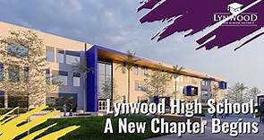 Lynwood High School: A New Chapter Begins
