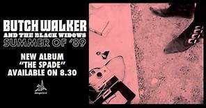 Butch Walker & The Black Widows - "Summer of '89"