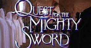 Quest For The Mighty Sword 1990