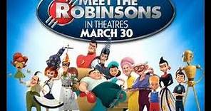 Meet the Robinsons Official Trailer (2007)