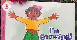 I’m Growing by Aliki Read Aloud