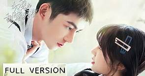 Full Version | A quirky young master falls in love with an energetic girl | [Promise in the Summer]