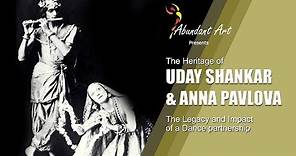 Anna Pavlova & Uday Shankar heritage Project | Official Trailer (HD) | Abundant Art UK