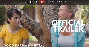 Acorn TV Exclusive | The Good Karma Hospital Trailer