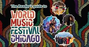 The Reader’s guide to World Music Festival Chicago 2023 - Chicago Reader