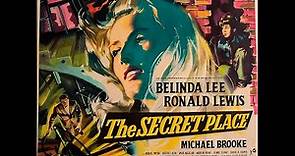 EL LUGAR SECRETO (1957) The Secret Place | Subtitulada | Cine Negro en Español