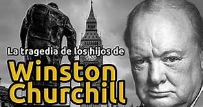 Winston Churchill | La tragedia de sus hijos, mal carácter, mucho alcohol, apresamiento y suicidio.