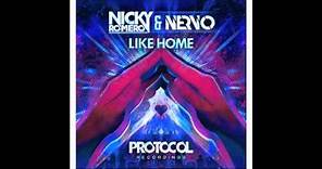 Like Home - NERVO & Nicky Romero