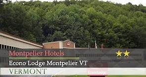 Econo Lodge Montpelier VT - Montpelier Hotels, Vermont
