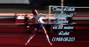 Tiina Lillak (Finland) javelin 66.88 meters Lahti (1988-08-25)