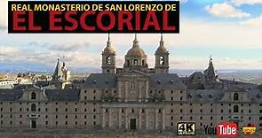 Patrimonio de la Humanidad UNESCO - Real Monasterio de San Lorenzo de El Escorial