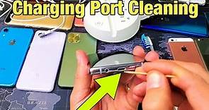 How to Clean Out Charging Port on All Phones (iPhones, Android Phones, Windows Phones)