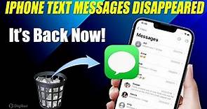 Real Fix for iPhone Messages Disappeared – SMS & iMessages Disappeared on iPhone| It’s Back Now!