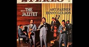 meet the jazztet (1960_1984) FULL ALBUM art farmer benny golson