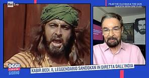 Kabir Bedi, il leggendario Sandokan - Oggi è un altro giorno 03/11/2021