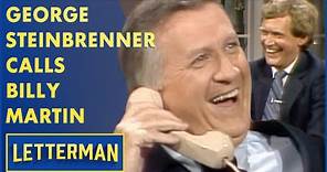 George Steinbrenner Crank Calls Billy Martin | Letterman