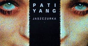 Pati Yang - Jaszczurka