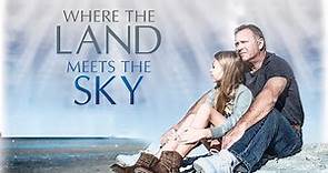 Where The Land Meets The Sky (2021) Full Movie | Tanya Christiansen | Nikole Rossitter