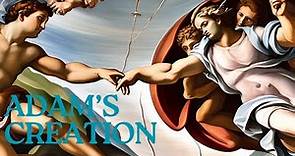 Michelangelo's Masterpiece - The Creation of Adam
