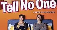 Tell No One (2012) - Full Movie Watch Online