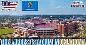 The Largest Stadium in Oklahoma