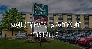 Quality Hotel & Suites At The Falls Review - Niagara Falls , United States of America