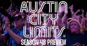 Austin City Limits Season 48 Preview Reel