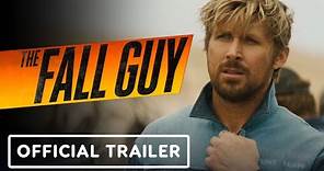 The Fall Guy - Official Trailer (2023) Ryan Gosling, Emily Blunt, Aaron Taylor-Johnson