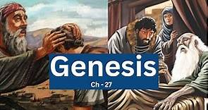 Genesis chapter 27 full explanation by Velina Sable/ Genesis Explanation / Bible Explanation