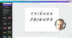 Friends Logo font in Canva