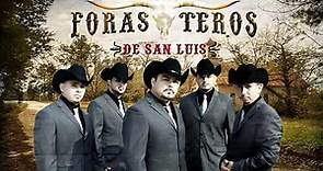 Los Forasteros De San Luis Mix Exitos